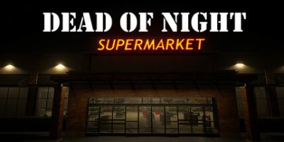 夜深人静：超市|官方中文|Dead of Night: Supermarket|