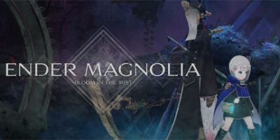 终焉之玛格诺利亚：雾中盛放之花|v1.1.0|官方中文|支持手柄|ENDER MAGNOLIA: Bloom in the Mist|终焉的木兰花|终焉之莉莉|终结的百合花|尘末玉兰 雾中绽放|