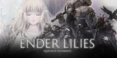 终焉之莉莉：骑士寂夜|全DLC|官方中文|支持手柄|ENDER LILIES: Quietus of the Knights|