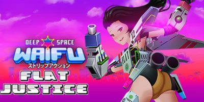 深空激射：公平正义版|v4309467|全DLC|官方中文|支持手柄|Deep Space Waifu: FLAT JUSTICE|