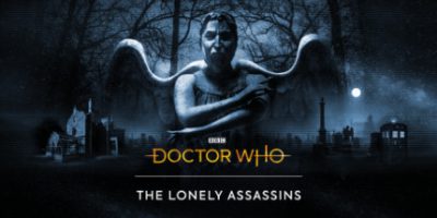 神秘博士：孤独的暗杀者 Doctor Who: The Lonely Assassins|