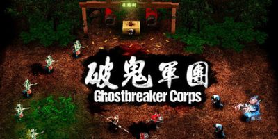 破鬼军团|官方中文|Ghostbreaker Corps|