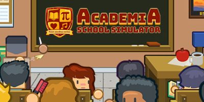 学术界：学校模拟/Academia : School Simulator|