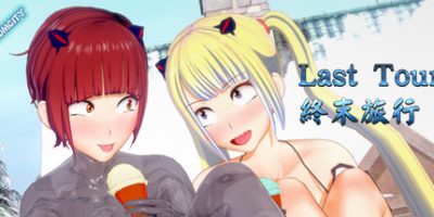 Last Tour 終末旅行/Last Tour 终末旅行|