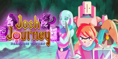 乔希之旅：黑暗图腾 Josh Journey: Darkness Totems|