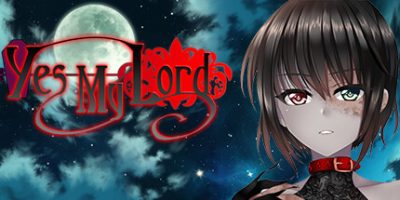 是的 我的殿下大人 Yes My Lord|