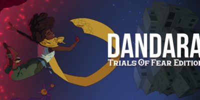 丹达拉：恐惧试炼 Dandara: Trials of Fear Edition|